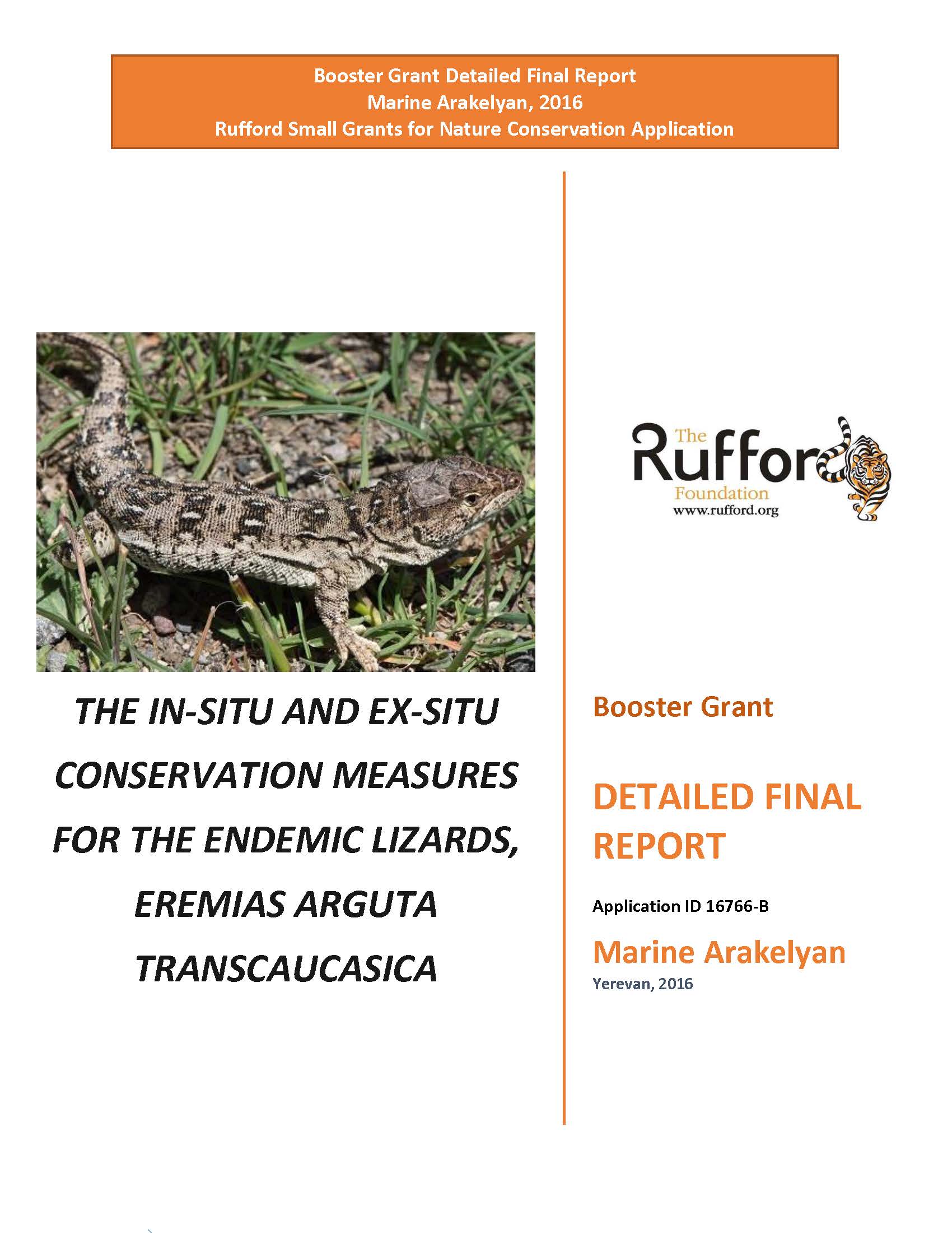 The In-situ and Ex-situ Conservation Measures for the Endemic Lizards, Eremias Arguta Transcaucasica
