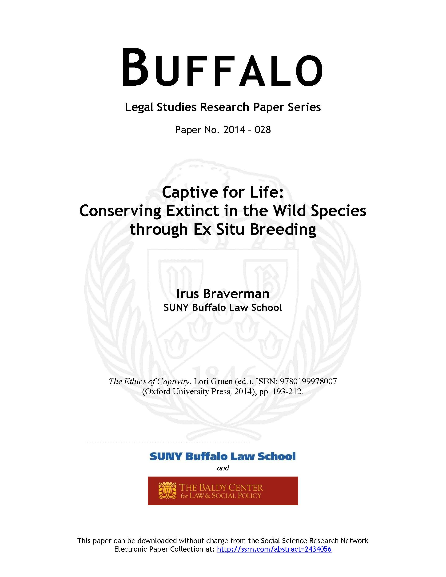 Captive for Life: Conserving Extinct in the Wild Species through Ex Situ Breeding