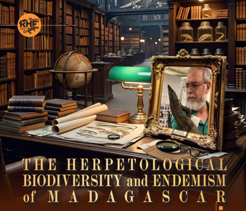THE HERPETOLOGICAL BIODIVERSITY and ENDEMISM of MADAGASCAR